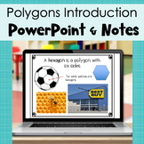 Polygons Geometry Lesson - PowerPoint and Notes - Introduc