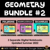 Polygons, Quadrilaterals and Triangles Google Geometry Bundle 2