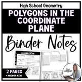Polygons in the Coordinate Plane - Binder Notes for Geometry