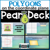Polygons on the Coordinate Plane Digital Activity for Pear