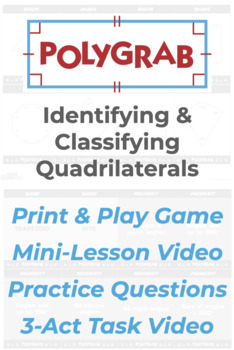 Preview of LESSON & GAME: Polygrab — Identifying & Classifying Quadrilaterals