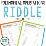 Polynomial Operations Riddle Activity