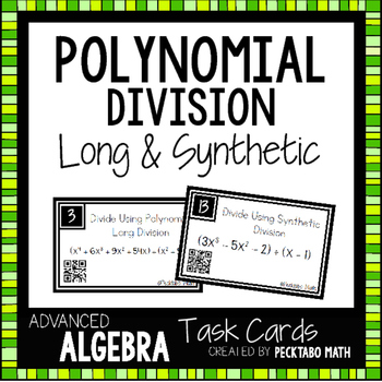Preview of Polynomial Division - Long and Synthetic Task Cards with QR codes