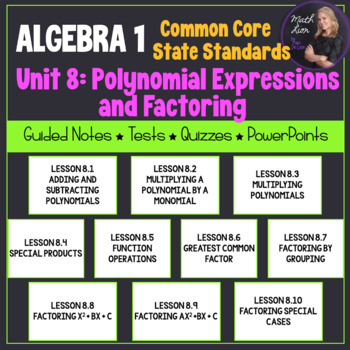 Preview of Polynomial Expressions and Factoring ( Algebra 1 - Unit 8) | Common Core Bundle