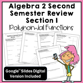 Preview of Polynomial Functions Review (Algebra 2 Semester 2 Review - Section 1)