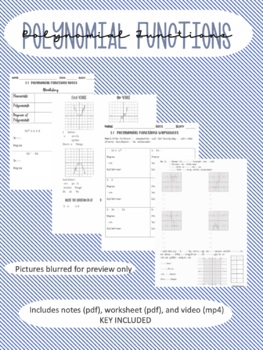Preview of Polynomial Functions (VIDEO INCLUDED)