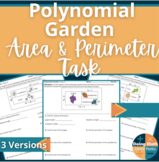 Polynomial Garden Task (Area & Perimeter)