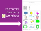 Polynomial Geometry Worksheet or Assessment - includes com