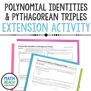 Polynomial Identities And Pythagorean Triples Activity By Math Beach Solutions