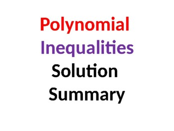 Preview of Polynomial Inequalities Solution Summary