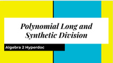 Polynomial Long and Synthetic Division Hyperdoc