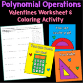 Polynomial Operations Valentines Worksheet and Coloring Activity