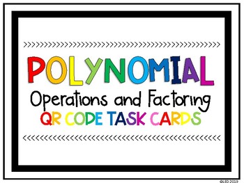Preview of Polynomial Operations and Factoring Task Cards