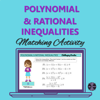 Preview of Polynomial & Rational Inequalities  - Challenging Practice/Matching Activity