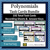 Polynomial Task Card Bundle: Classify, Add, Subtract, Mult