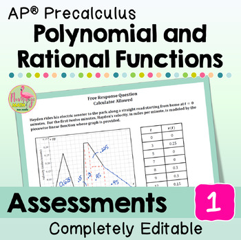 Preview of Polynomial and Rational Functions Assessments (Unit 1 AP Precalculus)
