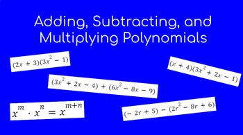 Preview of Polynomials: Add, Subtract, Multiply -- Video Notes w/ Graphic Org and Worksheet