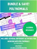 Polynomials Bundle - Algebra 1 Resources