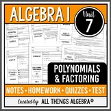 Polynomials and Factoring (Algebra 1 Curriculum - Unit 7) 