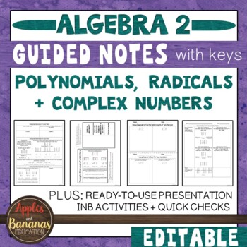 Preview of Polynomials, Radicals, and Complex Numbers - Notes, Presentation, INB
