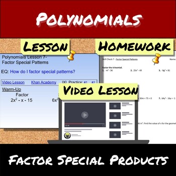 Preview of Polynomials-Lesson 7-Factor Special Patterns