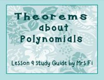 Preview of Polynomials Lesson 9 Theorems about Polynomials