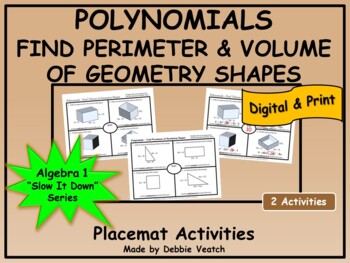 Preview of Find Polynomials: Perimeter & Volume of Geometry Shapes Algebra 1 | Digital