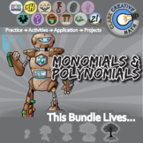 Monomials & Polynomials Unit Bundle - Algebra 1 - Distance