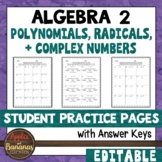 Polynomials, Radicals, and Complex Numbers - Editable Stud