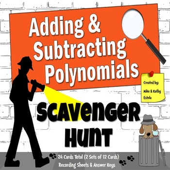 Preview of Polynomials Scavenger Hunt {Adding and Subtracting}