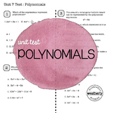 POLYNOMIALS Unit Test CC Algebra 1