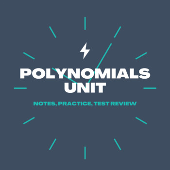 Preview of Polynomials Unit - Notes & Worksheets