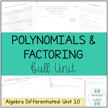 Preview of Polynomials and Factoring Algebra Differentiated Full Unit
