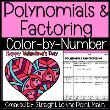 Preview of Polynomials and Factoring | Color by Number | Valentine's Activity | Algebra
