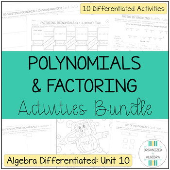 Preview of Polynomials and Factoring Differentiated Algebra 1 Activity Bundle