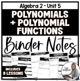 Polynomials and Polynomial Functions - Algebra 2 Binder Notes