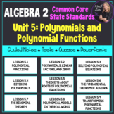 Polynomials and Polynomial Functions (Algebra 2 - Unit 5) 