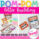 Pom-Pom Letter Building Task Cards