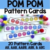 Pom Pom Pattern Cards - AB, AAB, ABB, AABB, & ABC patterns