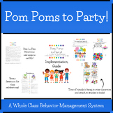 Pom Poms to Party: A Whole Class Behavior Management System