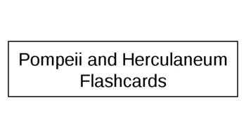 Preview of Pompeii and Herculaneum Flash Cards