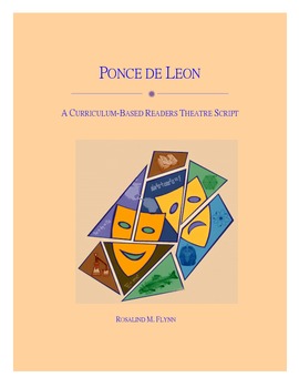 Preview of Ponce de Leon Readers Theatre Script