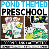 Pond Spring Toddler Activities Homeschool Preschool Curric