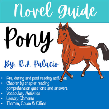 Preview of Pony by R.J. Palacio Middle School Novel Guide American History
