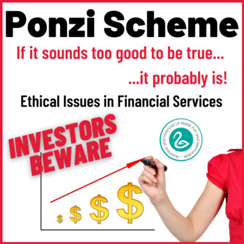 Preview of Ponzi Scheme | Bernie Madoff | Financial Literacy | Investing | Business Ethics
