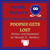 Poopsie Gets Lost by Hannah E. Harrison Activities