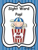 Pop!  A Kindergarten Sight Word Game