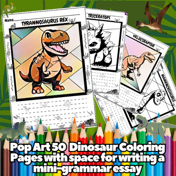 Preview of Pop Art 50 Dinosaur Coloring Pages with space for Creative mini-essay Vol.8
