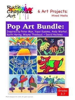 Pop Art: Bundle of 6 Art Lessons for Grades 3-7 by Ruth Chapman Art