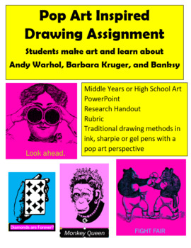 Preview of Pop Art Inspired Drawing Assignment High School Middle years Art Project